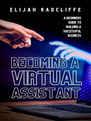 cover image of Becoming a Virtual Assistant